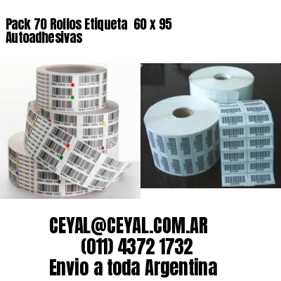 Pack 70 Rollos Etiqueta  60 x 95 Autoadhesivas