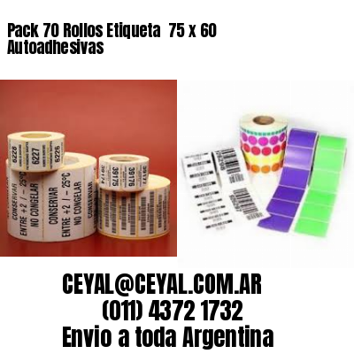 Pack 70 Rollos Etiqueta  75 x 60 Autoadhesivas
