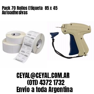Pack 70 Rollos Etiqueta  85 x 45 Autoadhesivas