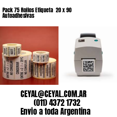 Pack 75 Rollos Etiqueta  20 x 90 Autoadhesivas