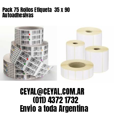 Pack 75 Rollos Etiqueta  35 x 90 Autoadhesivas