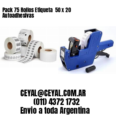 Pack 75 Rollos Etiqueta  50 x 20 Autoadhesivas