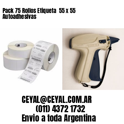 Pack 75 Rollos Etiqueta  55 x 55 Autoadhesivas