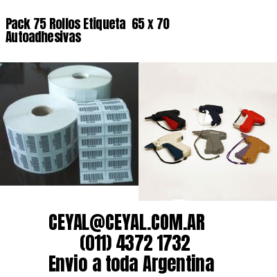 Pack 75 Rollos Etiqueta  65 x 70 Autoadhesivas