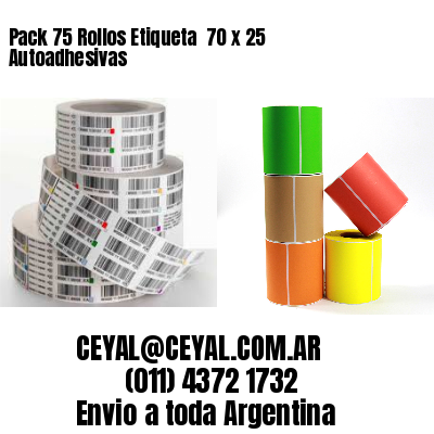 Pack 75 Rollos Etiqueta  70 x 25 Autoadhesivas