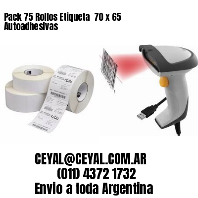 Pack 75 Rollos Etiqueta  70 x 65 Autoadhesivas