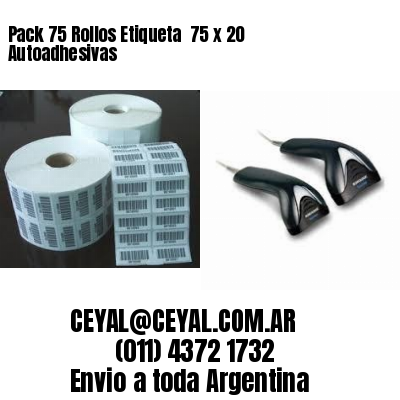 Pack 75 Rollos Etiqueta  75 x 20 Autoadhesivas