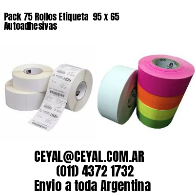 Pack 75 Rollos Etiqueta  95 x 65 Autoadhesivas