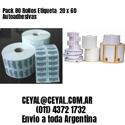 Pack 80 Rollos Etiqueta  20 x 60 Autoadhesivas