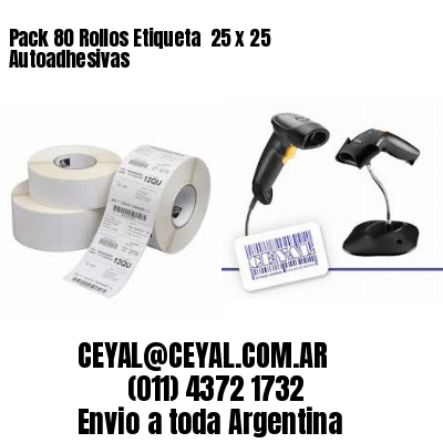 Pack 80 Rollos Etiqueta  25 x 25 Autoadhesivas