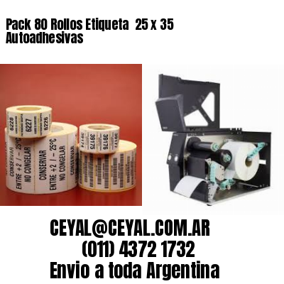 Pack 80 Rollos Etiqueta  25 x 35 Autoadhesivas