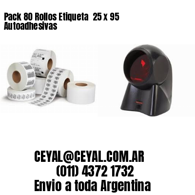 Pack 80 Rollos Etiqueta  25 x 95 Autoadhesivas