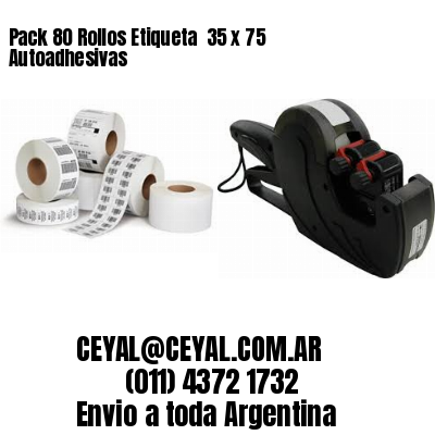 Pack 80 Rollos Etiqueta  35 x 75 Autoadhesivas