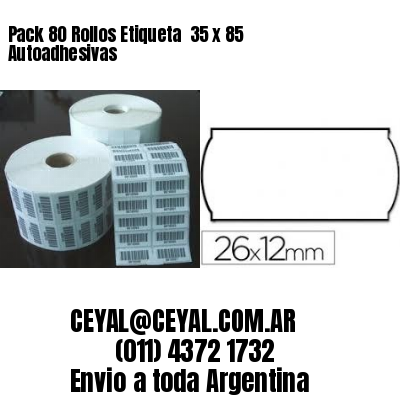 Pack 80 Rollos Etiqueta  35 x 85 Autoadhesivas