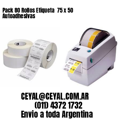 Pack 80 Rollos Etiqueta  75 x 50 Autoadhesivas