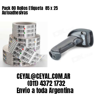 Pack 80 Rollos Etiqueta  85 x 25 Autoadhesivas