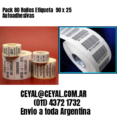 Pack 80 Rollos Etiqueta  90 x 25 Autoadhesivas
