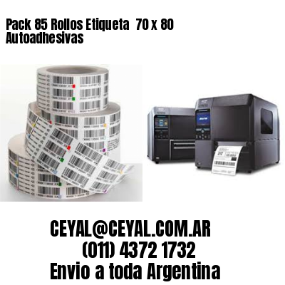 Pack 85 Rollos Etiqueta  70 x 80 Autoadhesivas