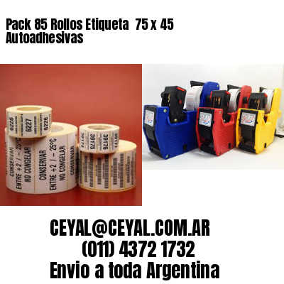 Pack 85 Rollos Etiqueta  75 x 45 Autoadhesivas