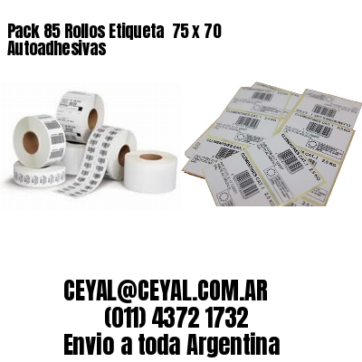 Pack 85 Rollos Etiqueta  75 x 70 Autoadhesivas