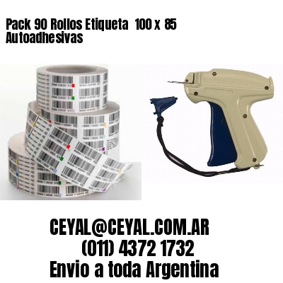 Pack 90 Rollos Etiqueta  100 x 85 Autoadhesivas