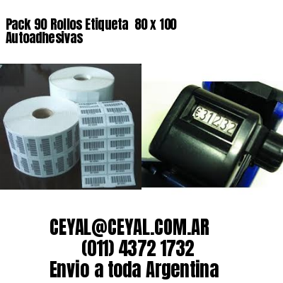 Pack 90 Rollos Etiqueta  80 x 100 Autoadhesivas