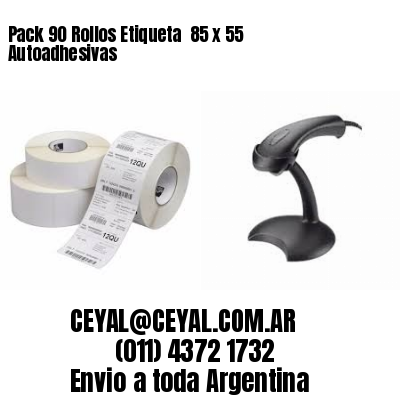 Pack 90 Rollos Etiqueta  85 x 55 Autoadhesivas