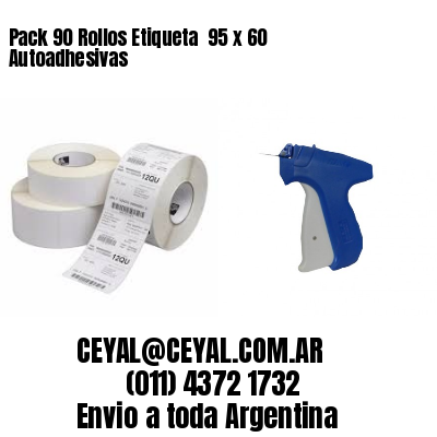 Pack 90 Rollos Etiqueta  95 x 60 Autoadhesivas