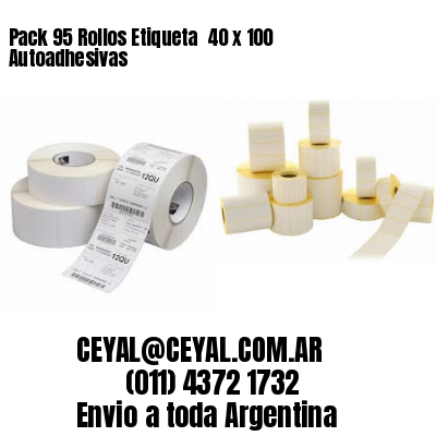 Pack 95 Rollos Etiqueta  40 x 100 Autoadhesivas