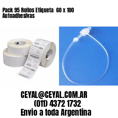 Pack 95 Rollos Etiqueta  60 x 100 Autoadhesivas