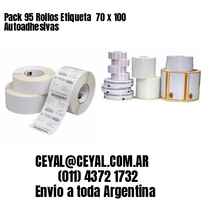 Pack 95 Rollos Etiqueta  70 x 100 Autoadhesivas