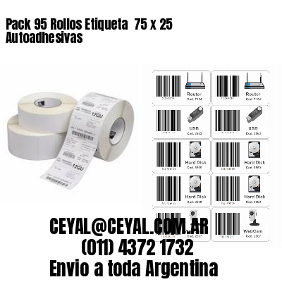 Pack 95 Rollos Etiqueta  75 x 25 Autoadhesivas