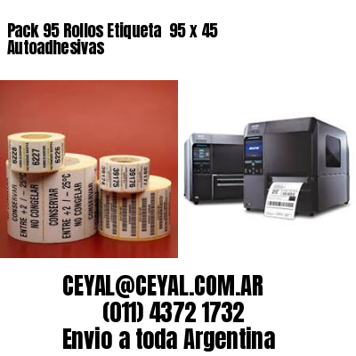 Pack 95 Rollos Etiqueta  95 x 45 Autoadhesivas