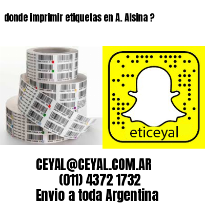 donde imprimir etiquetas en A. Alsina ?