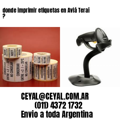 donde imprimir etiquetas en Aviá Teraí ?