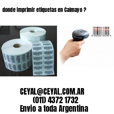 donde imprimir etiquetas en Calmayo ?