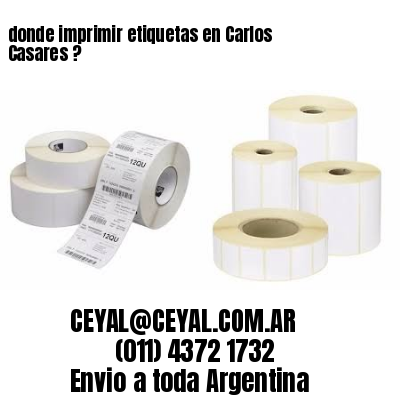 donde imprimir etiquetas en Carlos Casares ?