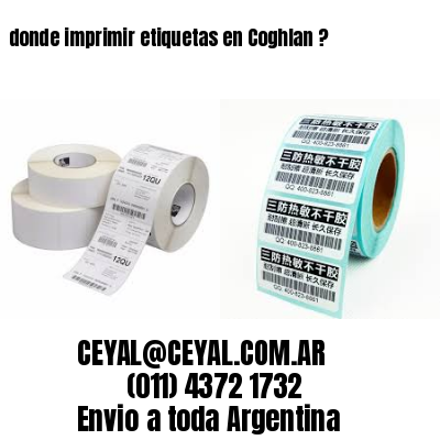 donde imprimir etiquetas en Coghlan ?
