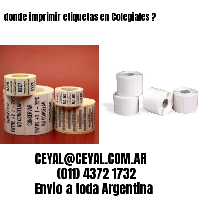 donde imprimir etiquetas en Colegiales ?