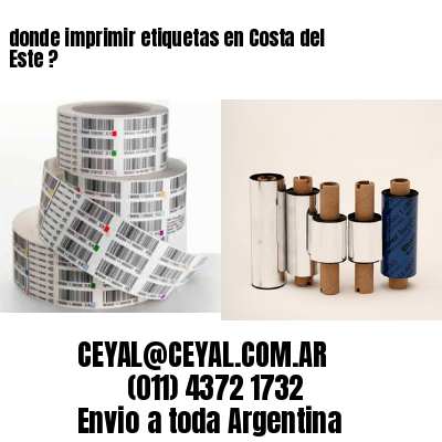 donde imprimir etiquetas en Costa del Este ?