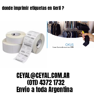 donde imprimir etiquetas en Gerli ?