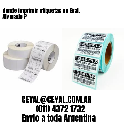 donde imprimir etiquetas en Gral. Alvarado ?