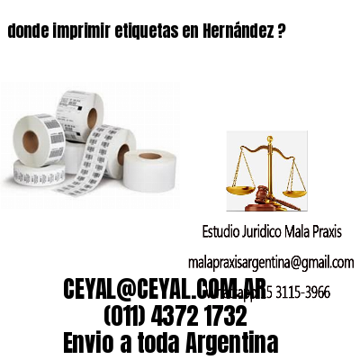 donde imprimir etiquetas en Hernández ?