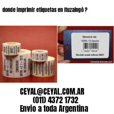 donde imprimir etiquetas en Ituzaingó ?