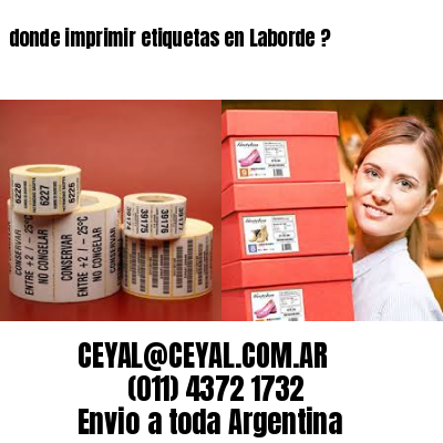 donde imprimir etiquetas en Laborde ?