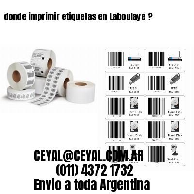 donde imprimir etiquetas en Laboulaye ?