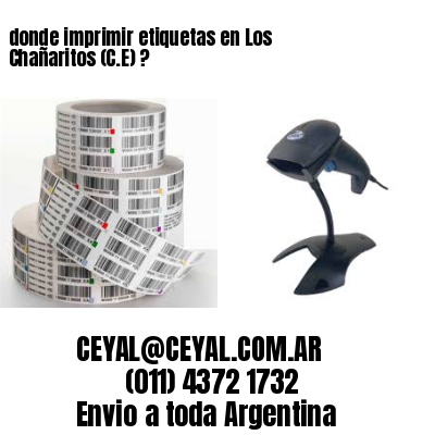 donde imprimir etiquetas en Los Chañaritos (C.E) ?
