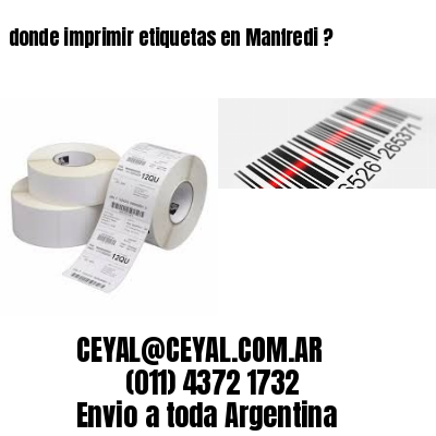 donde imprimir etiquetas en Manfredi ?
