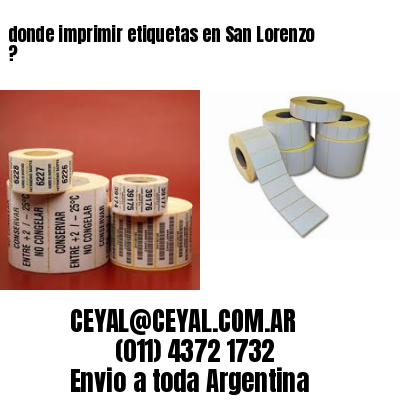 donde imprimir etiquetas en San Lorenzo ?