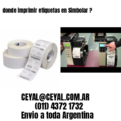 donde imprimir etiquetas en Simbolar ?